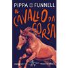 EL Il cavallo da corsa. Storie di cavalli