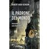 Fede & Cultura Il padrone del mondo