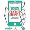 Loescher L'italiano smart A2. Attività ed esercizi dalla carta alla chat