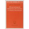 PAIDEIA Gli pseudoepigrafi dell'Antico Testamento e il Nuovo Testamento. Prolegomena allo studio delle origini cristiane