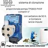 Kit Clorazione Proporzionale TPG603 PVDF con Contalitri 1 e Serbatotio da 50Lt.