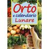 LEGGO E IMPARO Orto e calendario lunare