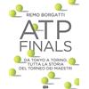 Ultra ATP Finals. Da Tokyo a Torino, tutta la storia del torneo dei maestri