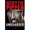 RIZZOLI NARRATIVA Unguarded. La mia vita senza filtri