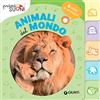 Giunti Editore Animali del mondo. 6 versi da ascoltare! Primi suoni. Ediz. a colori