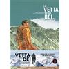 RIZZOLI NARRATIVA La vetta degli dei