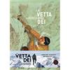 RIZZOLI NARRATIVA La vetta degli Dei - vol.2