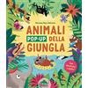 Editoriale Scienza Gli animali pop-up della giungla. Con finestrelle e alette! Ediz. illustrata