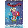 Editoriale Cosmo The King Hell Heroica. Boy maximortal (Vol. 3)