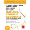 Erickson Concorso docenti. Italiano, storia, geografia. Scuola secondaria di I grado, Classe di concorso A-22. Manuale disciplinare per la preparazione alla prova orale. Con software di simulazione