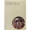 MARSILIO L'immagine della voce. Leopardi, Platone e il libro morale