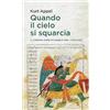 edb Quando il cielo si squarcia. Il Corano come Evangelo per i cristiani