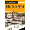 TASCABILI. NOIR Ritorno a Pavia. Un altro Natale per Sambuco e dell'Oro