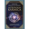 Armenia Astrologia karmica. Il rapporto tra fato, transiti e tema natale