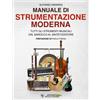 Alfonso Girardo Manuale di Strumentazione Moderna: Tutti gli strumenti musicali dal Barocco al Sintetizzatore