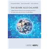 HOEPLI Dai quark alle galassie. Viaggio dal micro al macrocosmo passando per la Terra. Per capire come e perché il Sole e le stelle brillano