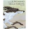 Taschen Il richiamo della foresta