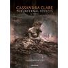 MONDADORI The infernal devices. La trilogia. Shadowhunters