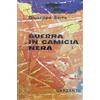 Neri Pozza Guerra in camicia nera