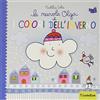 Liscianilibri La nuvola Olga e i colori dell'inverno. Ediz. a colori
