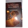 LA DOTTRINA DEGLI SPIRITI ESPERIENZA DOPO LA MORTE LEON DENIS ESOTERISMO