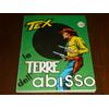 TEX NUMERO 47 Aut. 2926 1°Edizione SI MG NO CONTINUA - MAGAZZINO !!