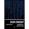 Libreria Editrice Orientalia Studi cinese? Vademecum per aspiranti sinologi