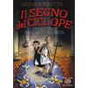 MONDADORI Il segno del ciclope. Un mistero dall'antica Grecia