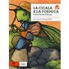 Einaudi Ragazzi La cicala e la formica e altre favole di Esopo