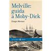 Carocci Melville: guida a Moby-Dick