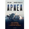 MONDADORI Apnea. Costa Concordia: 8 vigili del fuoco e l'impresa mai raccontata