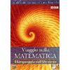 Cinehollywood Viaggio nella Matematica - Vol. 01 - Il Linguaggio dell'Universo