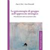 Alpes Italia La psicoterapia di gruppo nell'approccio strategico. Dalla presenza alla telematica