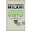 Chiarelettere L'obbedienza non è più una virtù