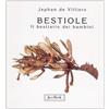 JACA BOOK Bestiole. Il bestiario dei bambini