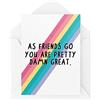 Tongue in Peach Biglietti Amico | Come Amici Go You're Pretty Damn Great Card | Per lui il suo compagno di compleanno Bestie Rainbow Thinking Of You | CBH614