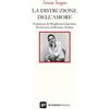 Interno Poesia La distruzione dell'amore