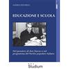 STUDIUM Educazione e scuola. Nel pensiero di don Sturzo e nel programma del Partito popolare italiano