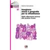 Anicia (Roma) Insegnare storia e geografia per la cittadinanza. Dalla riflessione teorica alla pratica d'aula