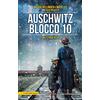 Newton Compton Editori Auschwitz Blocco 10. Una storia vera