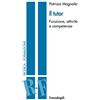 Franco Angeli Il tutor. Funzione, attività e competenze