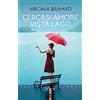 Giunti Psychometrics Cercasi amore vista lago