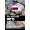 CREATESPACE Libro Vocabolario Russo: Un Approccio Basato sugli Argomenti