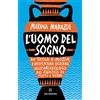 Solferino L'uomo del sogno