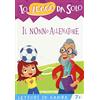 De Agostini Il nonno allenatore. Lettori in gamba. Ediz. a colori. Con App per tablet e smartphone