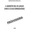 Pagine Il segreto del 25 luglio 1943 e le sue conseguenze