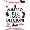Newton Compton Editori Il mistero del Lago dei cigni