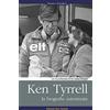 Edizioni Mare Verticale Ken Tyrrell. La biografia autorizzata