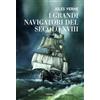 Edizioni Theoria I grandi navigatori del secolo XVIII