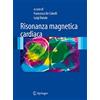 Springer Risonanza Magnetica Cardiaca (Italian Edition)